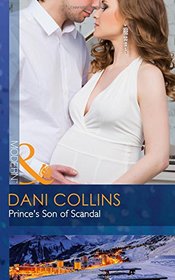 Prince's Son of Scandal (The Sauveterre Siblings)