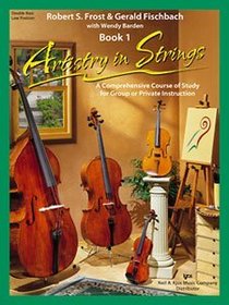 Artistry In Strings, Bk 1 - Double Bass-Low Position (Book & 2-CD) (Book One)