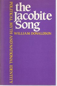 The Jacobite Song: Political Myth and National Identity