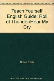 Teach Yourself English Guide: Roll of Thunder/Hear My Cry