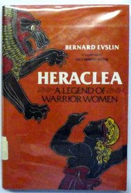 Heraclea: A Legend of Warrior Women