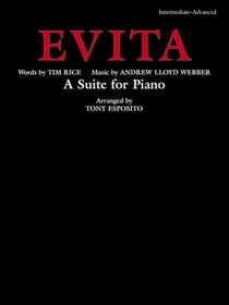 Evita -- A Suite for Piano
