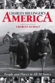 Charles Hillinger's America: People & Places in All 50 States