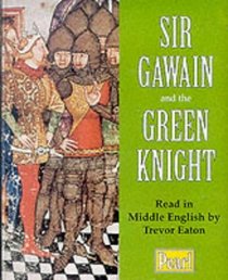 Sir Gawain and the Green Knight (Myths & Legends Audio)