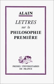 Lettres sur la philosophie premire (Ancien prix diteur : 12.00  - Economisez 50 %)
