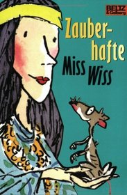 Zauberhafte Miss Wiss