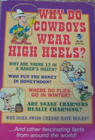 Why Do Cowboys Wear High Heels?