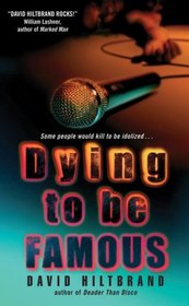 Dying to Be Famous (Jim McNamara, Bk 3)