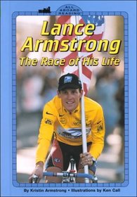 Lance Armstrong: The Race of His Life (All Aboard Reading. Station Stop 3)