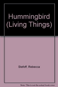 Hummingbird (Living Things)