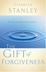 The Gift of Forgiveness