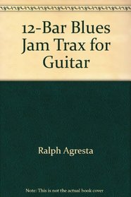 12-Bar Blues Jam Trax for Guitar