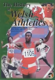History of Welsh Athletics: Volume 1 (Narrative) and Volume 2 (Statistics)