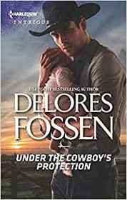 Under the Cowboy's Protection (Lawmen of McCall Canyon, Bk 4) (Harlequin Intrigue, No 1833)