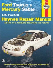 Ford Taurus  Mercury Sable: 1996-2001 (Hayne's Automotive Repair Manual)