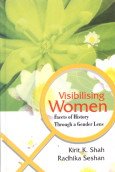 Visibilising Women : Facets of History through a Gender lins