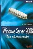 Windows Server 2008: Guia Del Administrador/ Administrator Guide (Manuales Tecnicos) (Spanish Edition)
