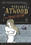 The Penelopiad : The Myth of Penelope and Odysseus