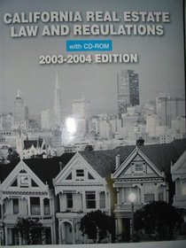 California Real Estate Law and Regulations with CD-ROM