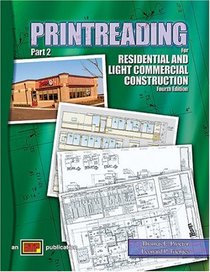 Printreading for Residential and Light Commercial Construction, Fourth Edition (Part 2)
