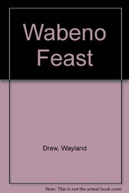 The Wabeno feast
