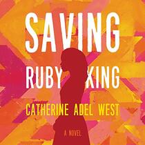 Saving Ruby King (Audio CD) (Unabridged)