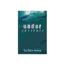 Under Currents