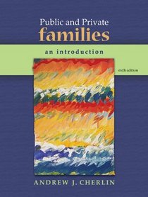 Public and Private Families: An Introduction