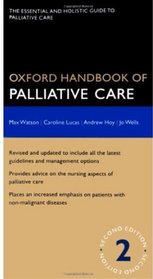 Oxford Handbook of Palliative Care (Oxford Handbooks)