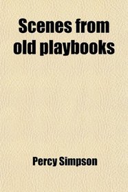 Scenes from old playbooks
