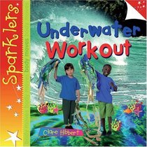 Sparklers Body Moves: Underwater Workout