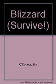 Survive/the Blizzard (Survive!)