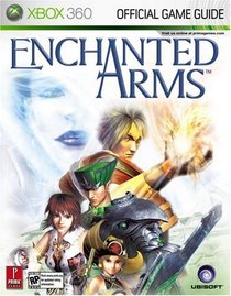 Enchanted Arms (Prima Official Game Guide)
