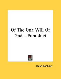Of The One Will Of God - Pamphlet
