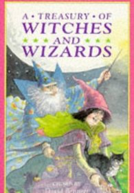 Treasury of Witches and Wizards (Treasuries)