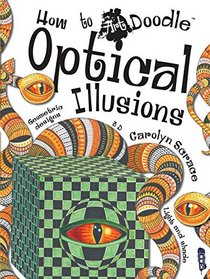 Optical Illusions (How to Art Doodle)