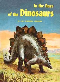 In the Days of the Dinosaurs
