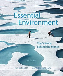 Essential Environment: The Science behind the Stories Plus MasteringEnvironmentalScience with eText -- Access Card Package (5th Edition)