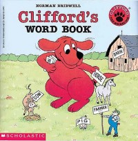 Clifford's Word Book (Clifford the Big Red Dog)