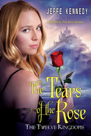 The Tears of the Rose (Twelve Kingdoms, Bk 2)