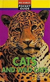 Cats and wild cats (My first pocket guide)