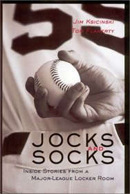 Jocks and Socks : Inside Stories from a Major-League Locker Room