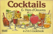 Cocktails and Hors D'Oeuvres