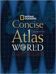 Concise World Atlas Second Edition National Geographic