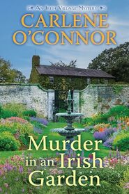 Murder in an Irish Garden (An Irish Village Mystery)