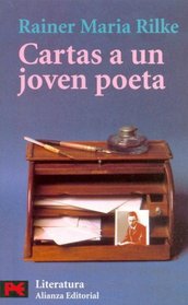 Cartas a Un Joven Poeta/ Letters for a Young Poet (El Libro De Bolsillo-Literatura)