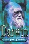 Darwin: Guia Para Jovens (Spanish Edition)