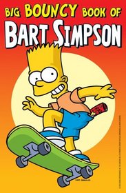 Big Bouncy Book of Bart Simpson