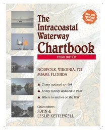 Intracoastal Waterway Chartbook: Norfolk to Miami