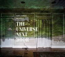 Abelardo Morell: The Universe Next Door (Art Institute of Chicago)